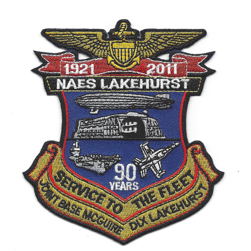 NAES Lakehurst New Jersy Patch 90 Years