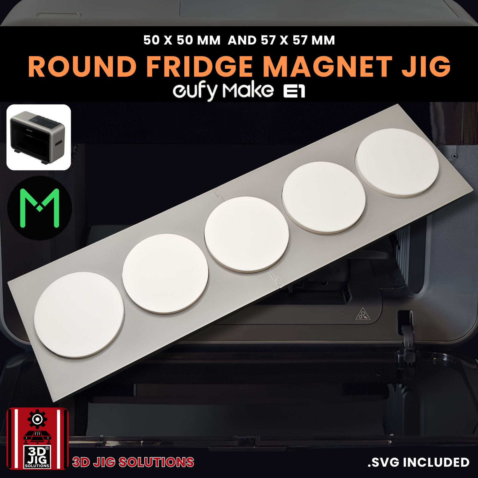EufyMake E1 UV Printer Jig | Round Magnet Template