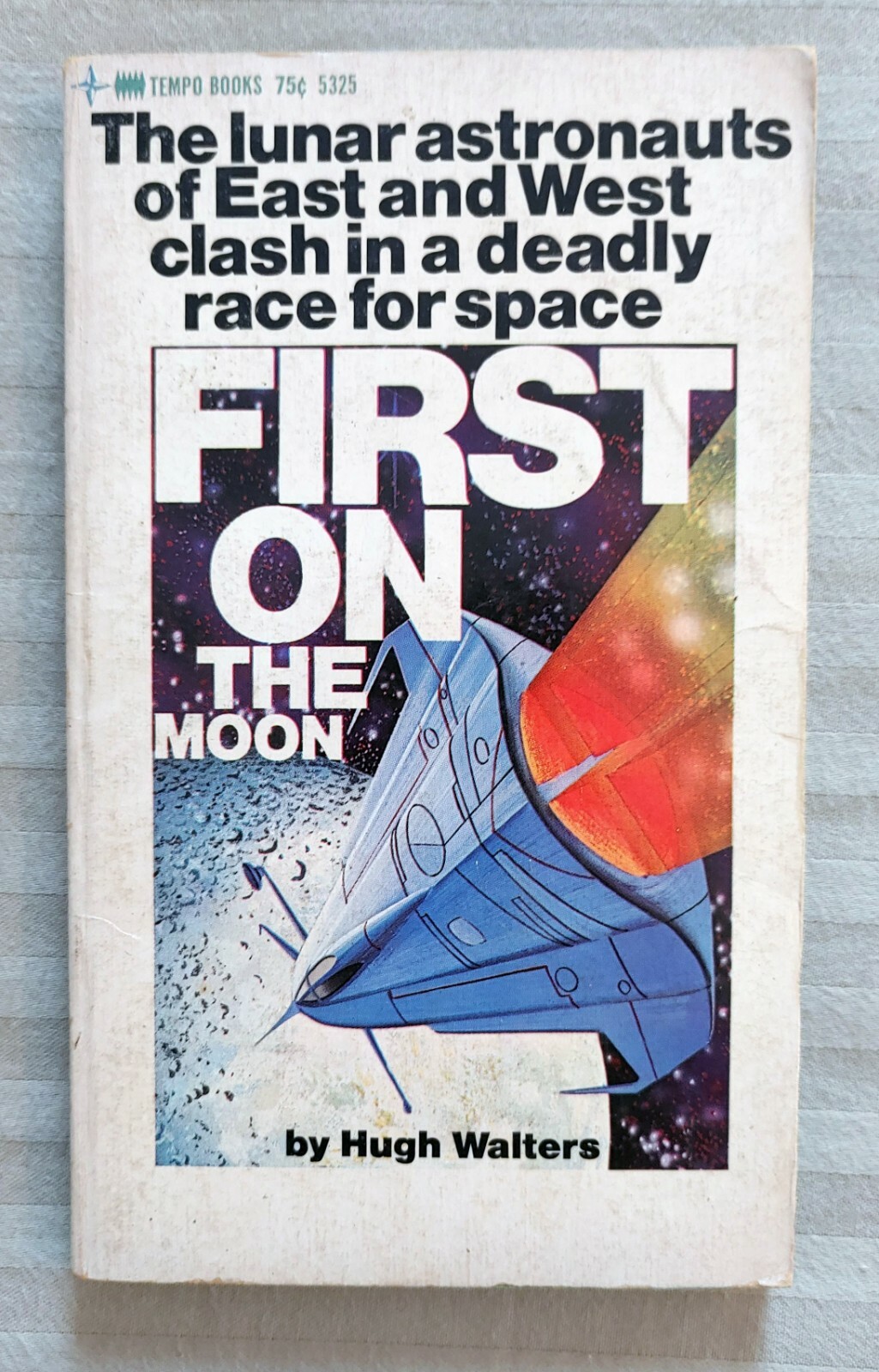FIRST ON THE MOON, HUGH WALTERS, TEMPO BOOKS, 1969