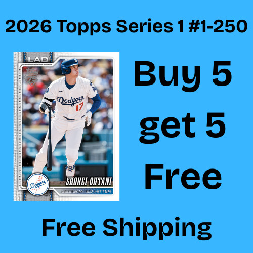 2026 Topps Series 1 BASE! U-Pick Singles! You Complete Your Set! #1-250