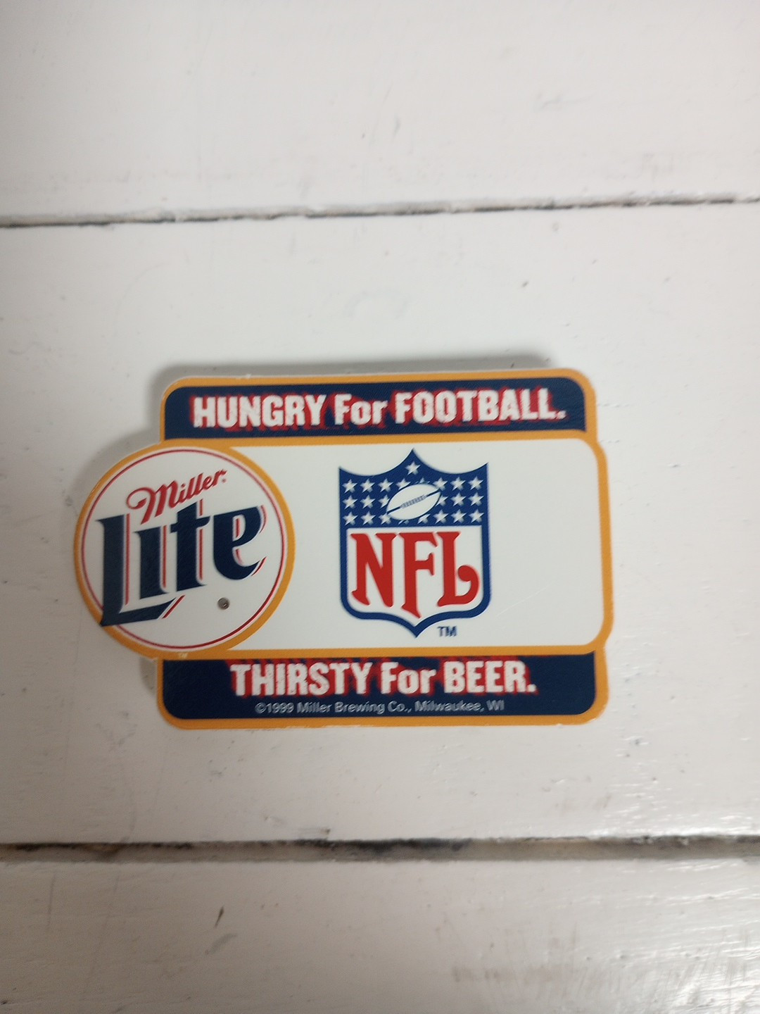 Vintage Miller Lite Hungry For Football Thirst For Beer Pin, Advertising Pin