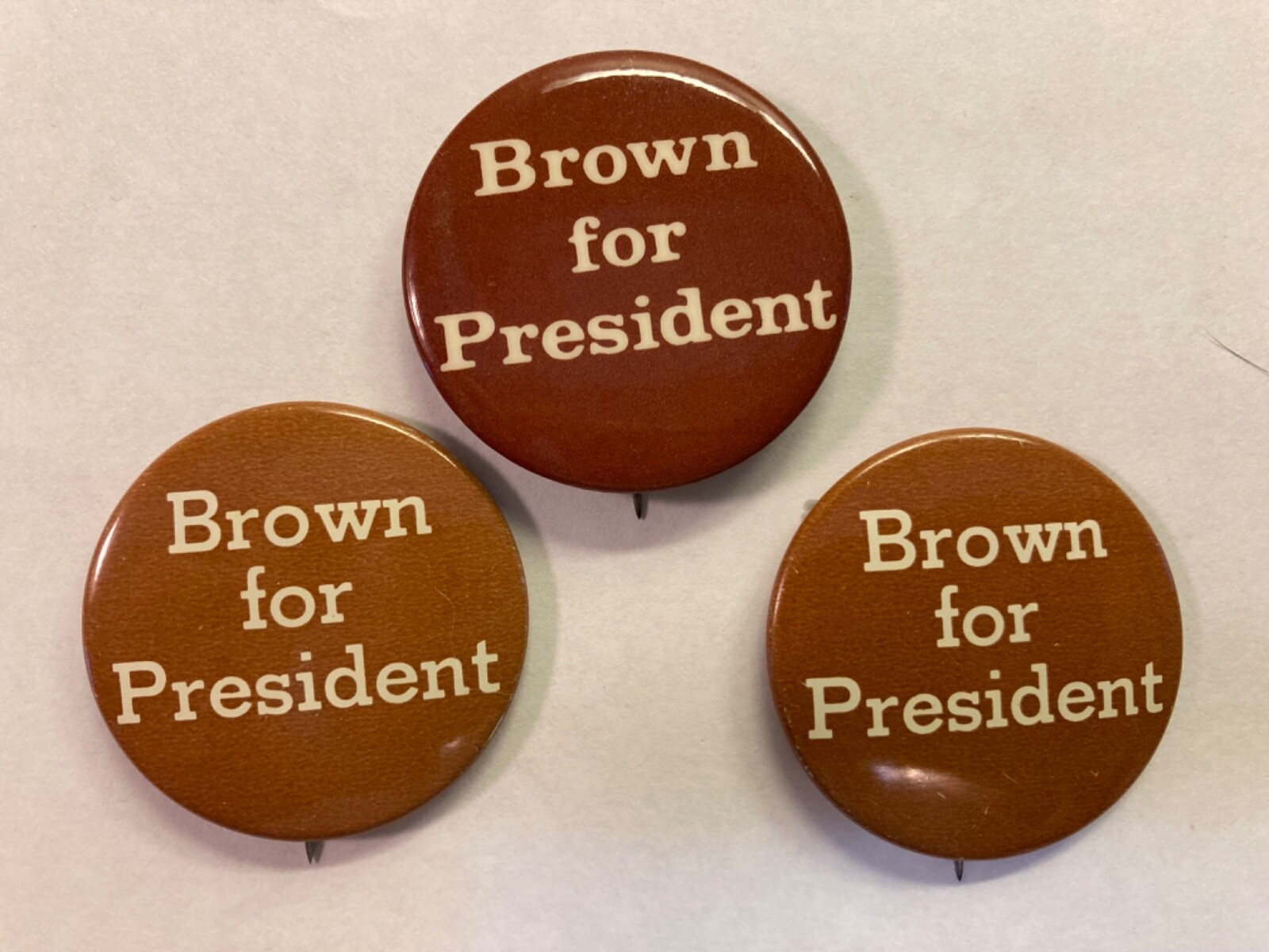 3 Brown for President Pins Buttons