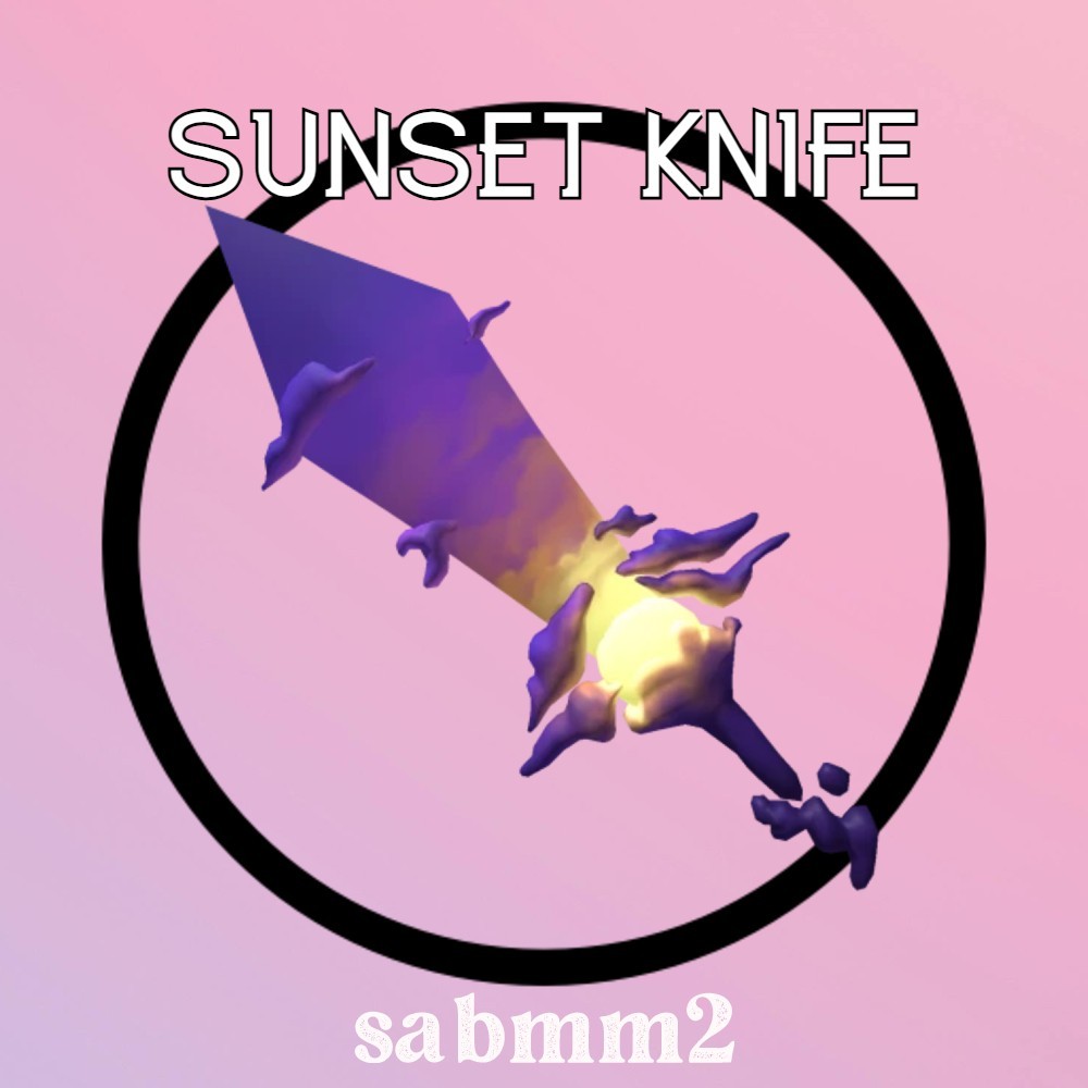 Roblox MM2 Sunset Knife - Murder Mystery 2 - FAST DELIVERY (CHEAPEST!)