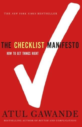 The Checklist Manifesto: How to Get Things Right - Paperback - ACCEPTABLE