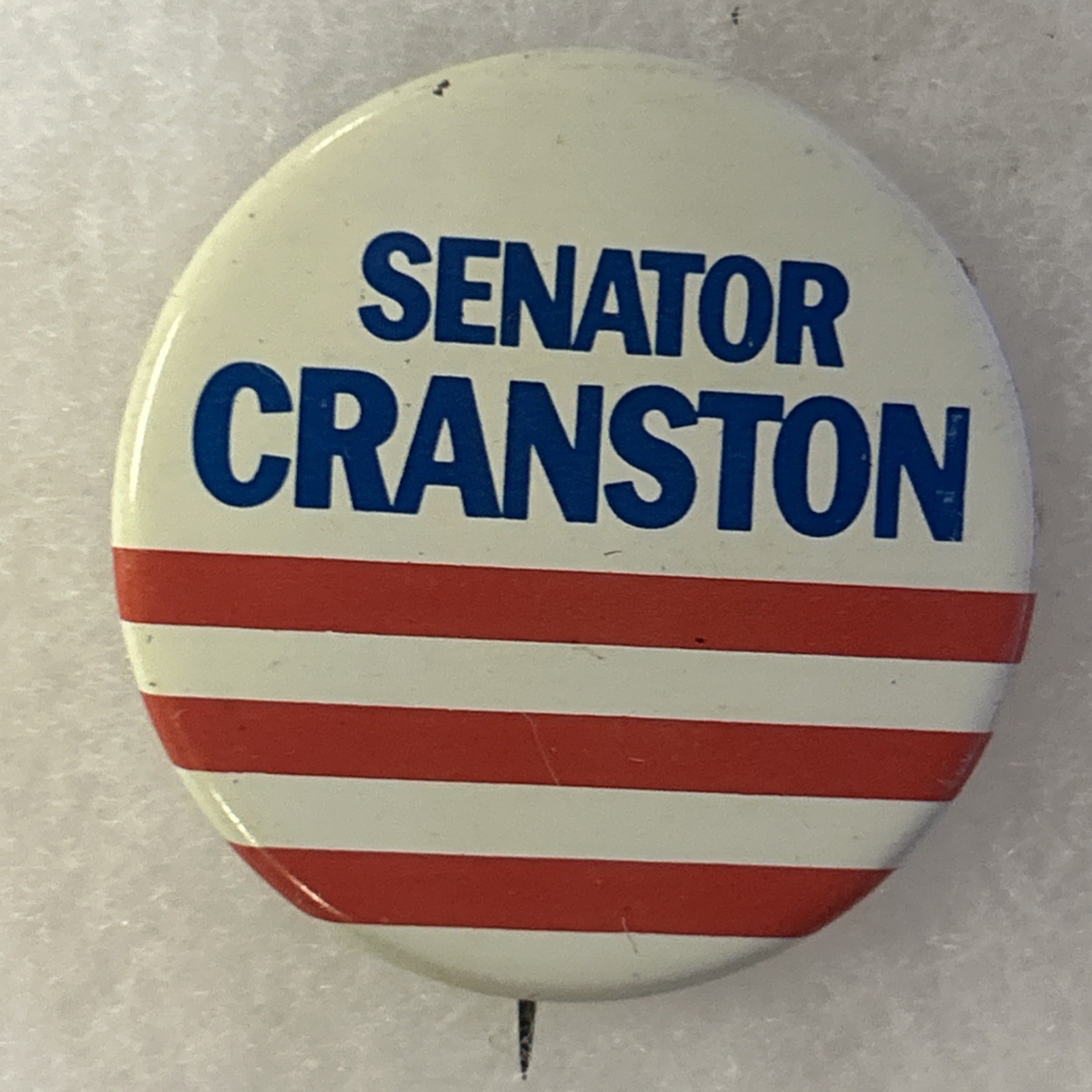 SENATOR CRANSTON  1 3/8” pinback button pin