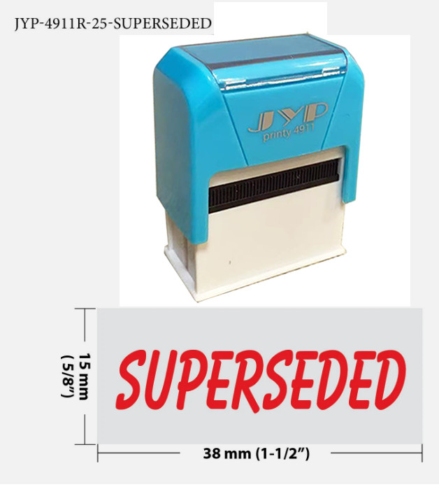 Superseded - Self Inking Rubber Stamp - JYP 4911R-25  (RED INK)