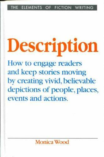 Description (Elements of Fiction Writing) - Hardcover By Wood, Monica - GOOD