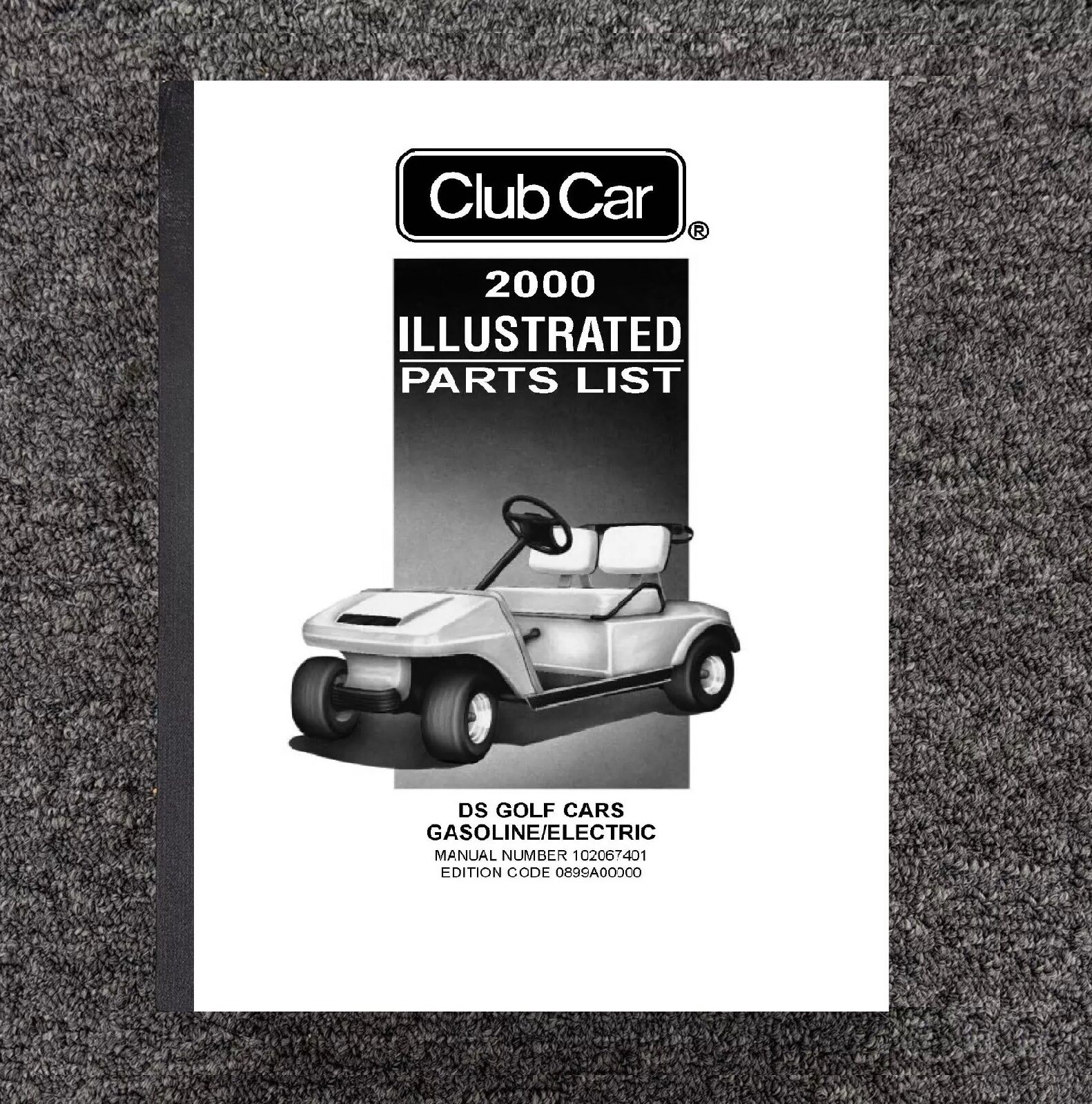 2000 Electric Golf Cart Owners Maint Manual & Parts Club Car DS 36 48 Volts 99A0