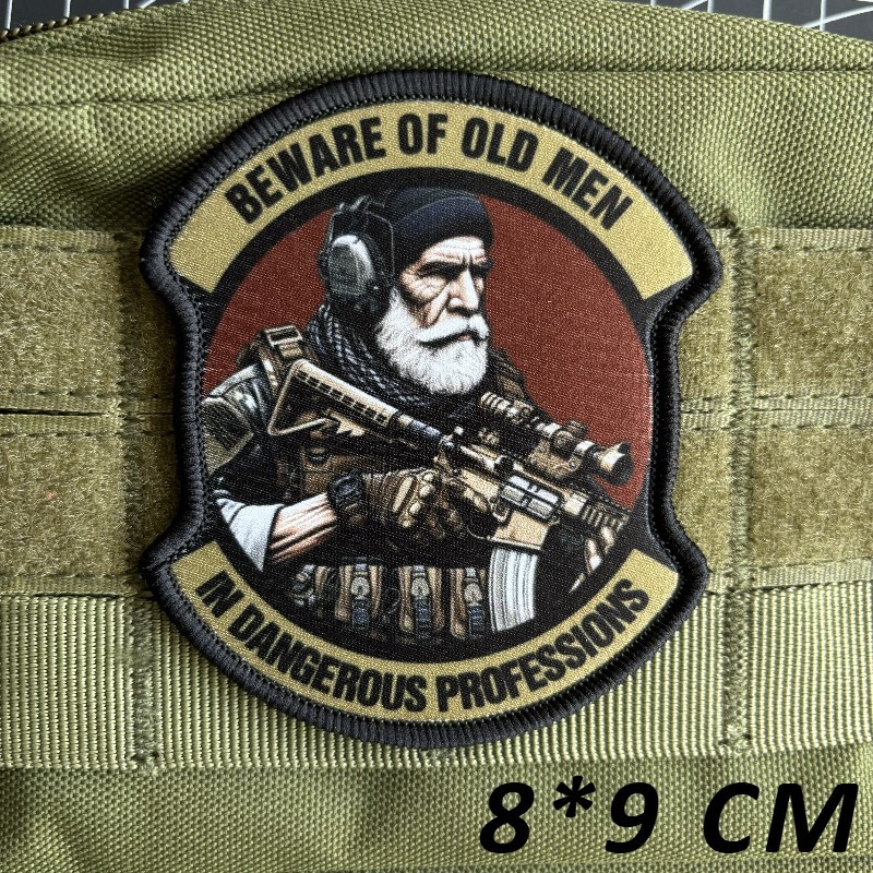 Beware of Old Men in Dangerous Professions Soldier M4 Rifleman Morale Patches