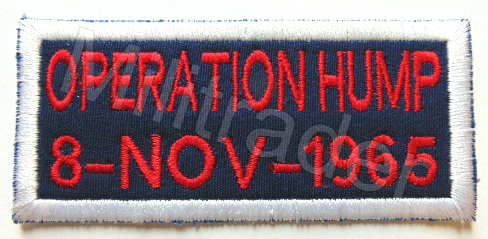 United States US Operation Hump November 8th 1965 Patch