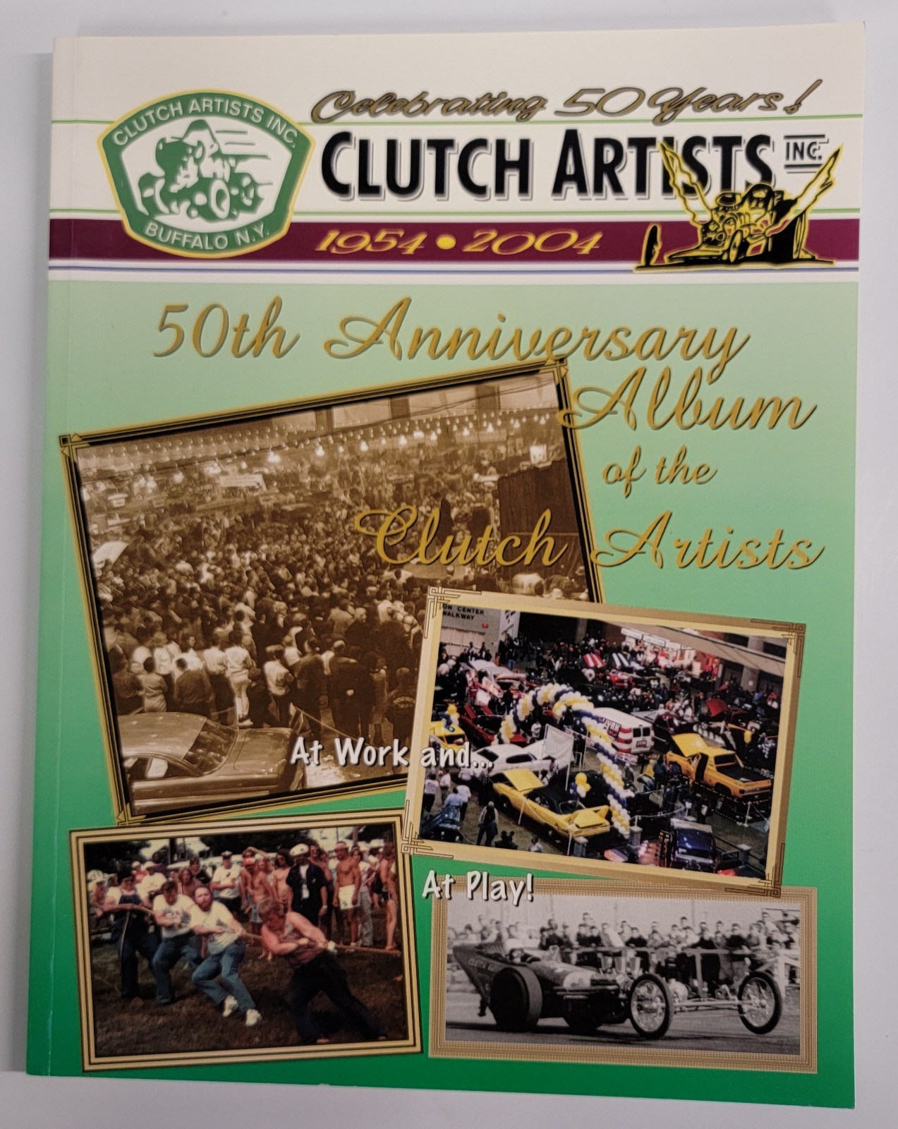 Clutch Artists Inc. 50th Anniversary Album of the Clutch Artists 1954-2004