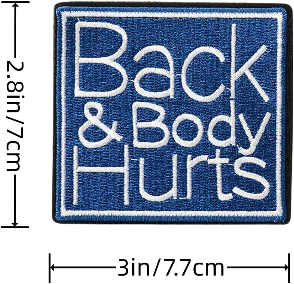 Back and Body Hurts, Morale Patch, Meme Patch, Moral Patches, Military Patch, Ho