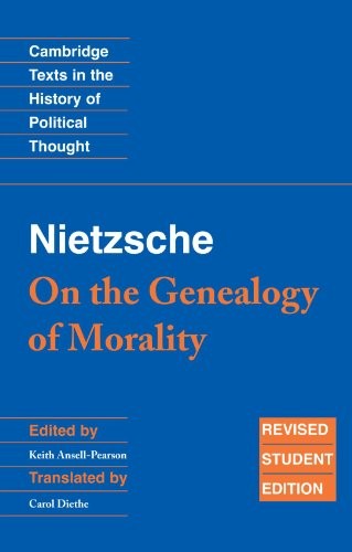 Nietzsche: 'On the Genealogy of Morality' and Other Writings: Revise - VERY GOOD