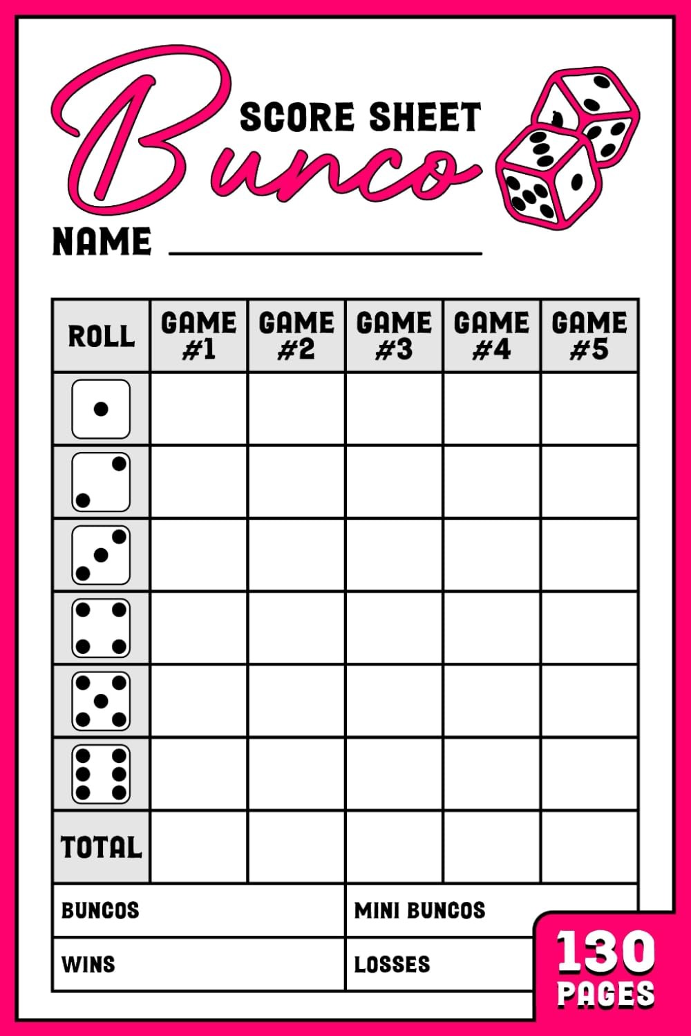 Bunco Score Sheets: 130 Score Pads for Scorekeeping