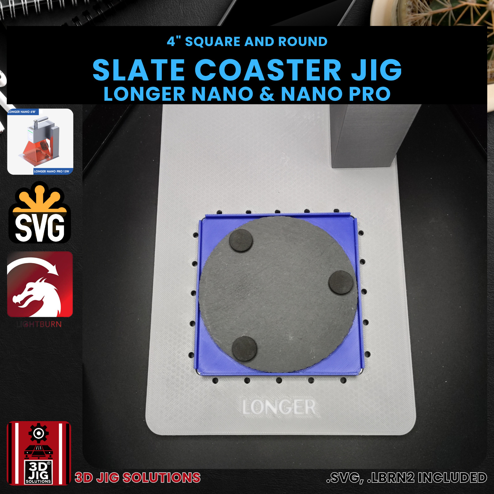 Longer Nano Pro Slate Coaster Jig | 4" Coasters Laser Engraving Fixture