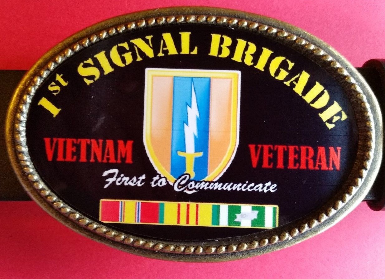Vietnam Veteran -1st SIGNAL BRIGADE- Epoxy Belt Buckle -NEW!