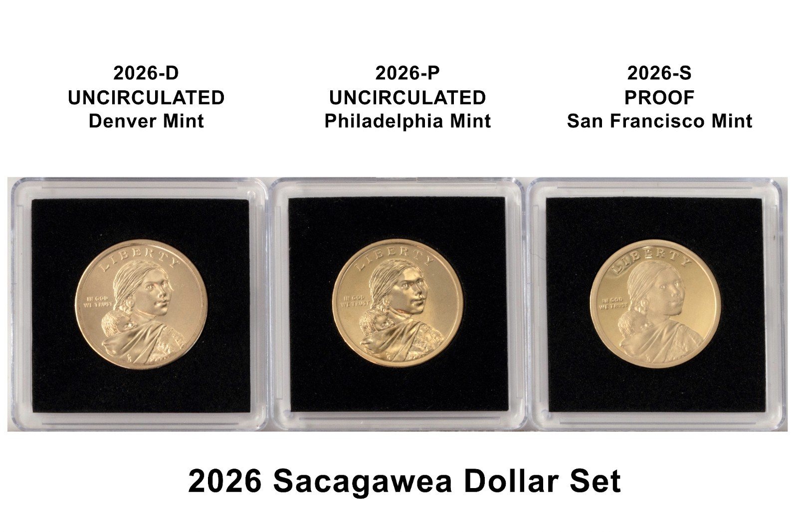 2026 P D S Sacagawea Dollar - 3 Coin Set -  Uncirculated and Proof