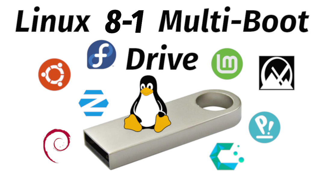 Linux Multi-Boot USB Installer 8-in-1 | Ubuntu, Mint, Zorin, CachyOS, Etc