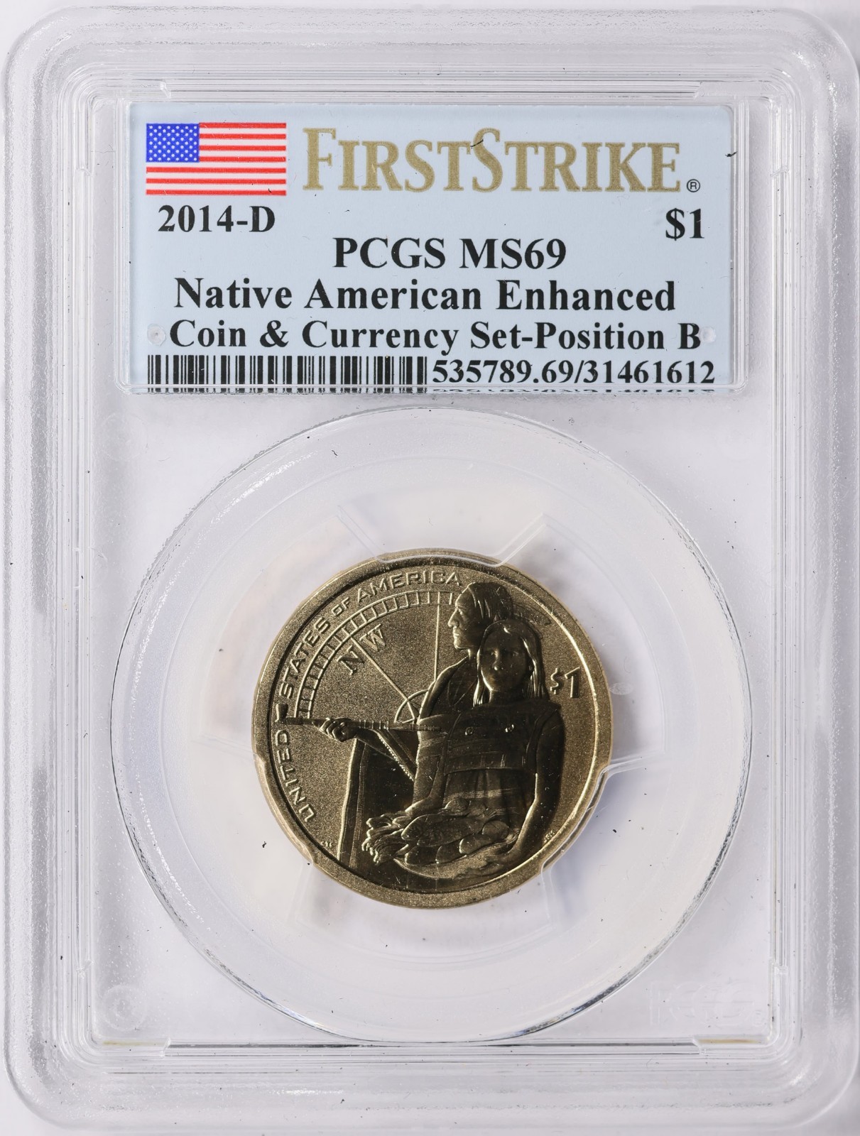 2014 D Sacagawea Dollar Enhanced Uncirculated PCGS MS69 Position B