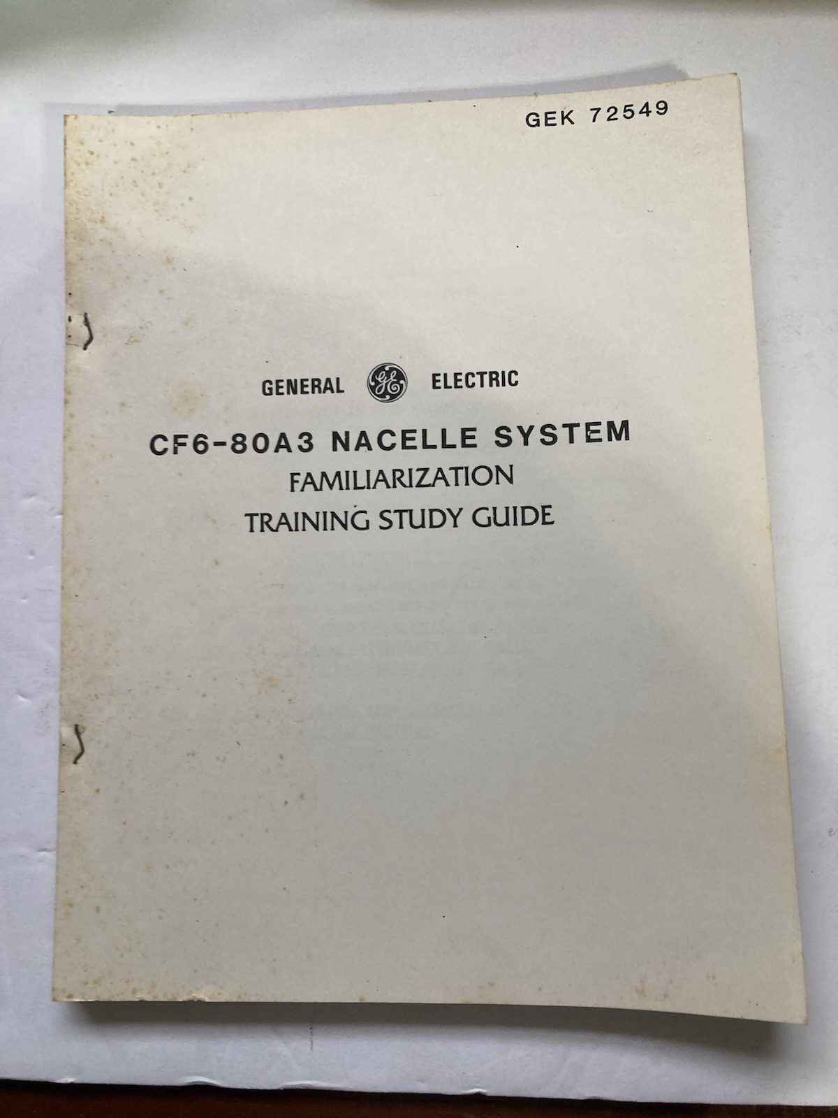 GE CF6-80A3 Nacelle System Training Study Guide Aircraft  Manual Nov 1983
