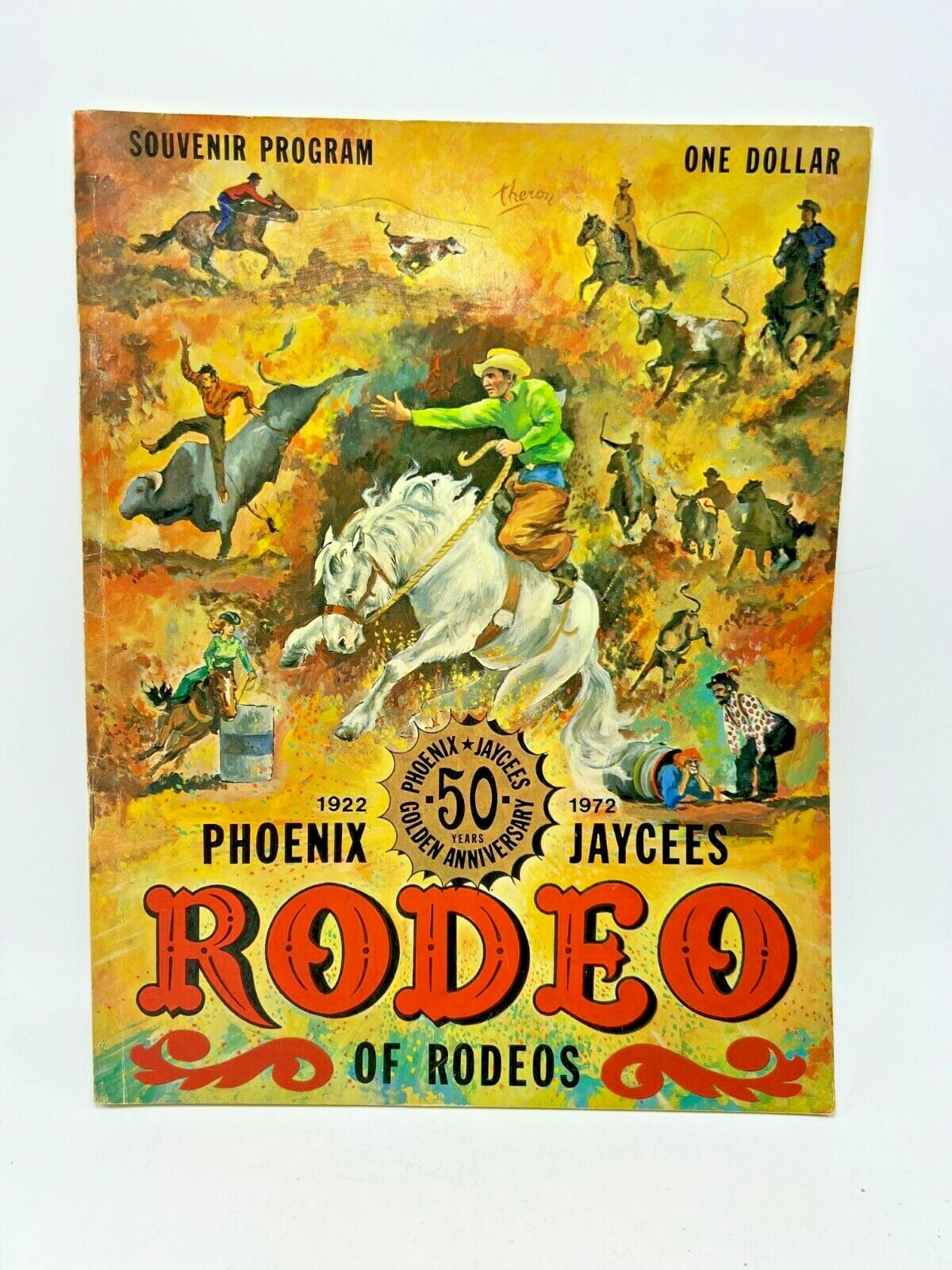 Phoenix Jaycees 42nd Rodeo Of Rodeos - 1972 - Acceptable with some pages cutout.