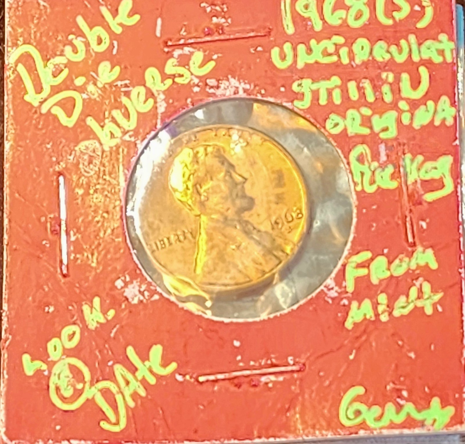 A 1968 S cent with a double die obverse, exhibiting RPM, and the letter L ON Rim