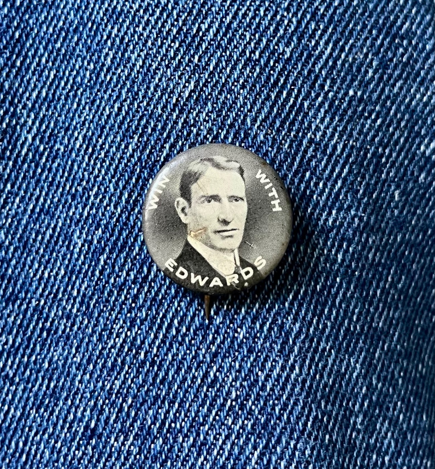 1930's? Win With Edwards 7/8" Celluloid Political