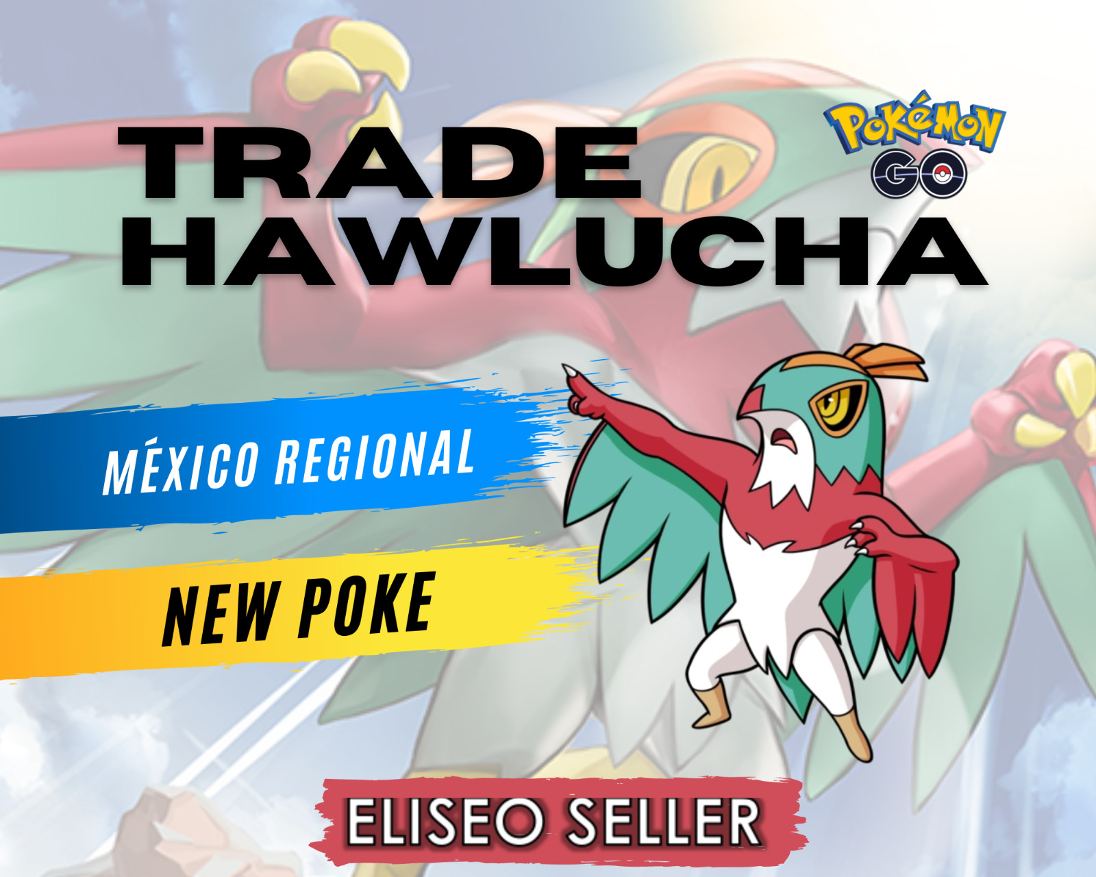Hawlucha Pokemon #701 GO - Hawlucha Regional Mexico