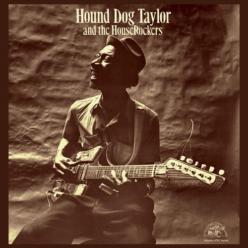 Hound Dog Taylor - Hound Dog & Houserockers [New Vinyl LP] Bonus Track, 180 Gram