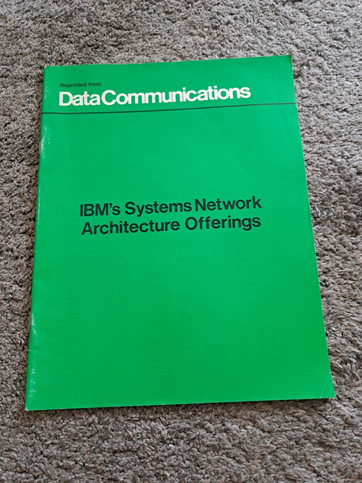Vintage IBM's Systems Network Architecture Offerings Data Communications IBM