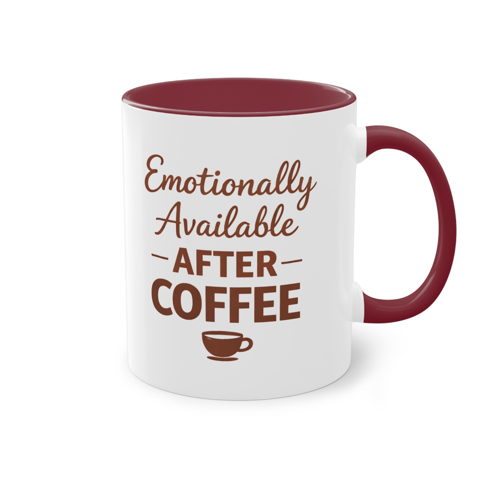 Funny Coffee Mug, Emotionally Available After Coffee, Office & Teacher