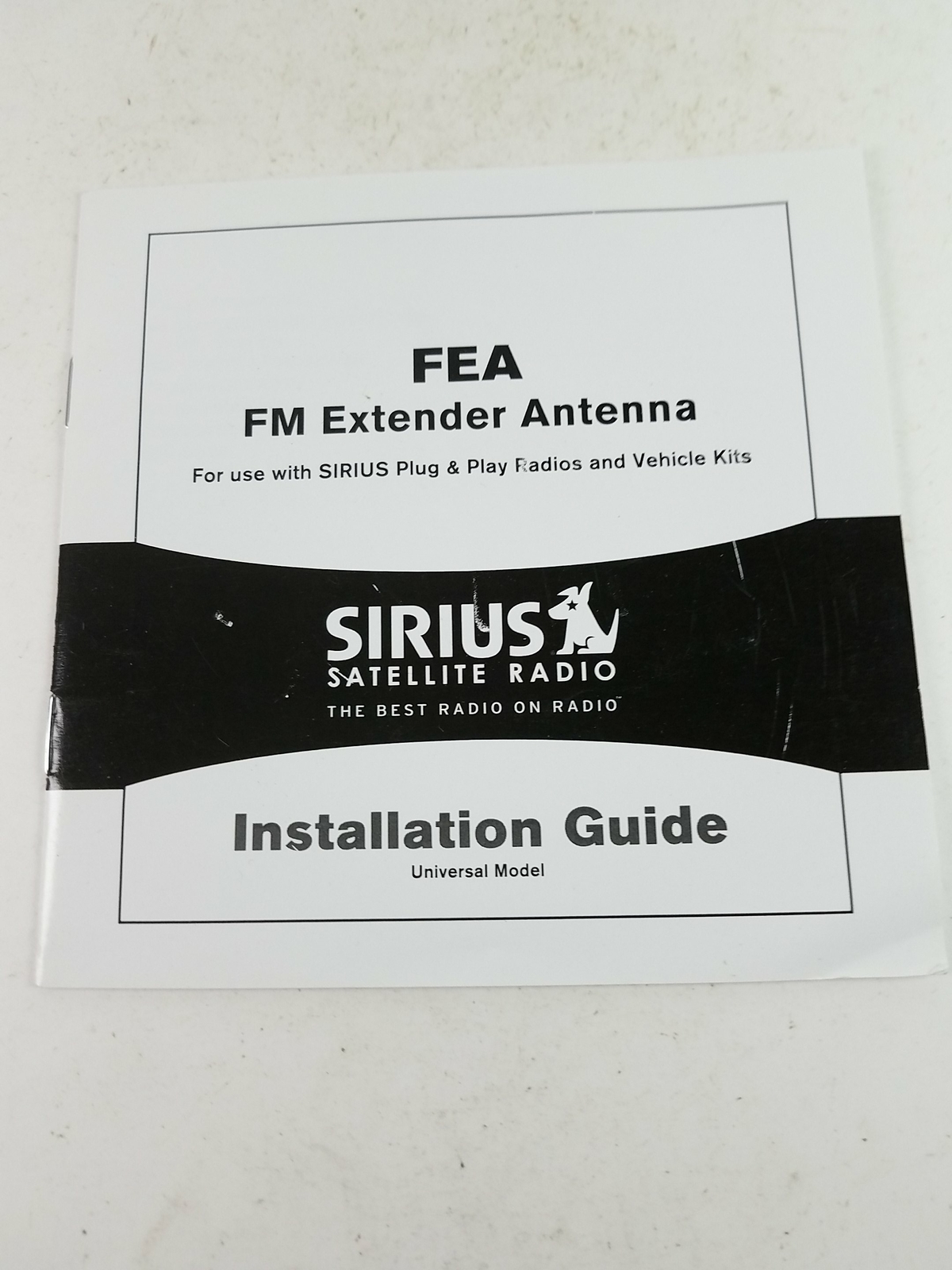 Sirius Satellite Radio FEA FM Extender Antenna Installation Guide Universal Mode