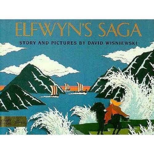 Elfwyns Saga - Library Binding By Wisniewski, David - GOOD