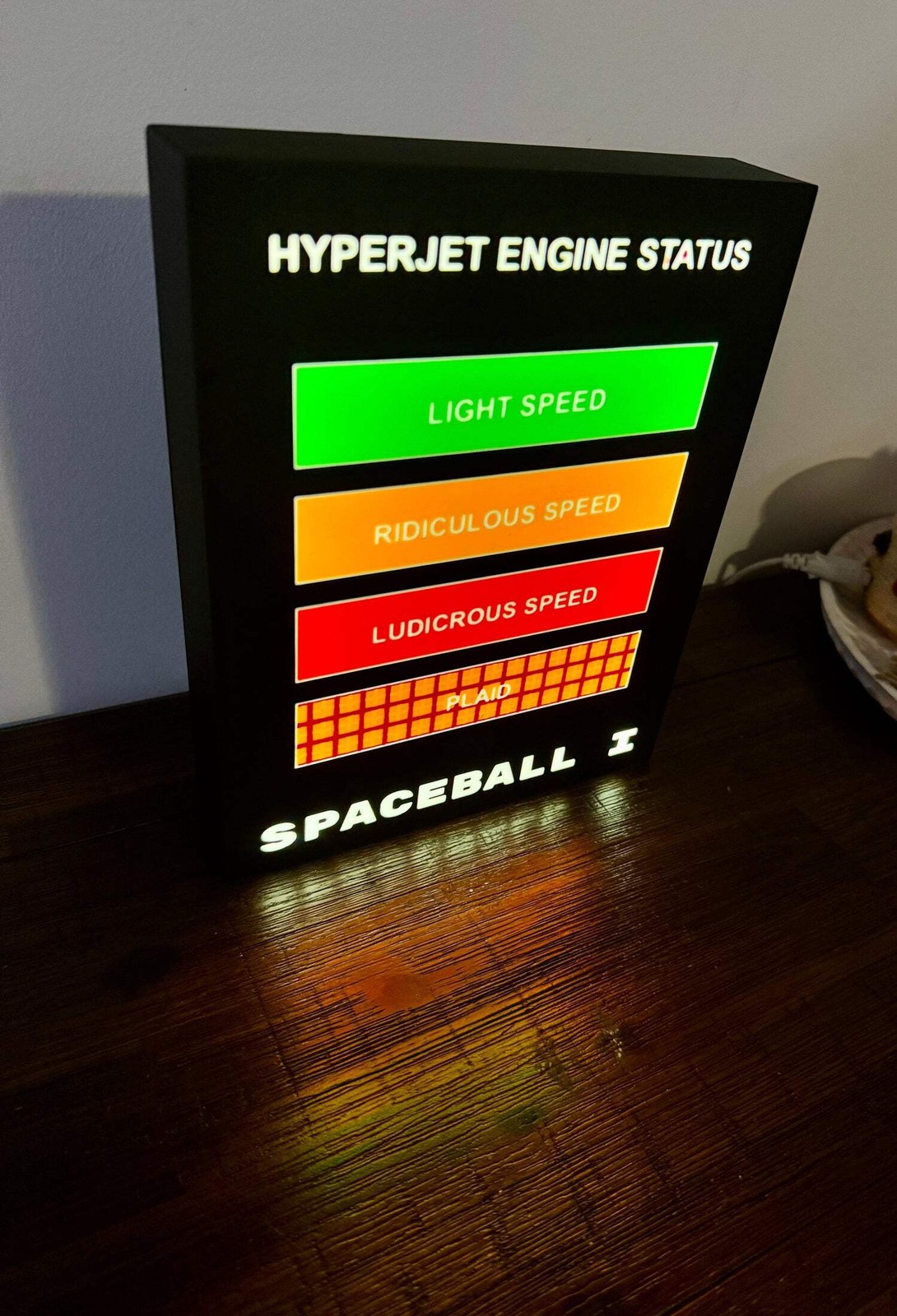 Spaceballs HyperJet Engine status - Ludicrous Speed! - LED Light up artwork / Il