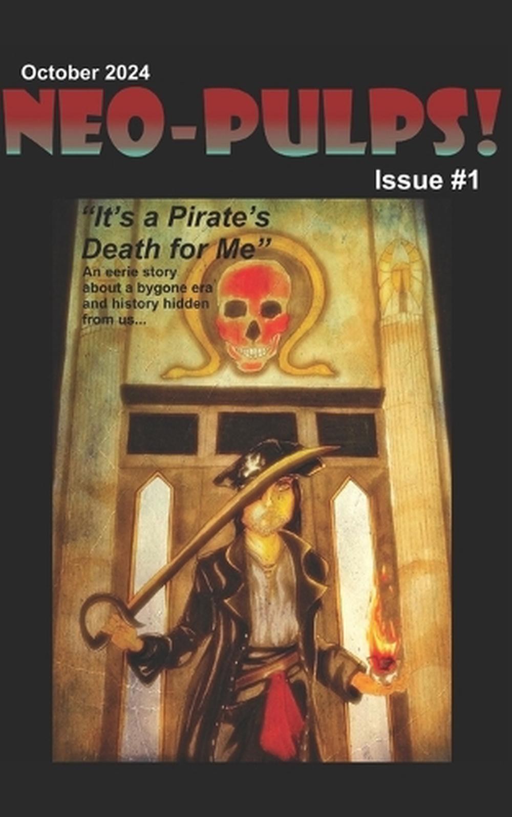 Neo-Pulps!: Issue 1. by Melanie Ramos Paperback Book