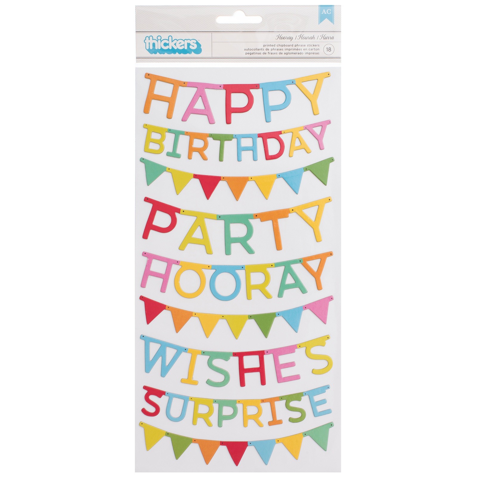 Pebbles Happy Hooray Thickers Stickers 5.5"X11" 2 Sheets-Phrases & Bann - 3 Pack