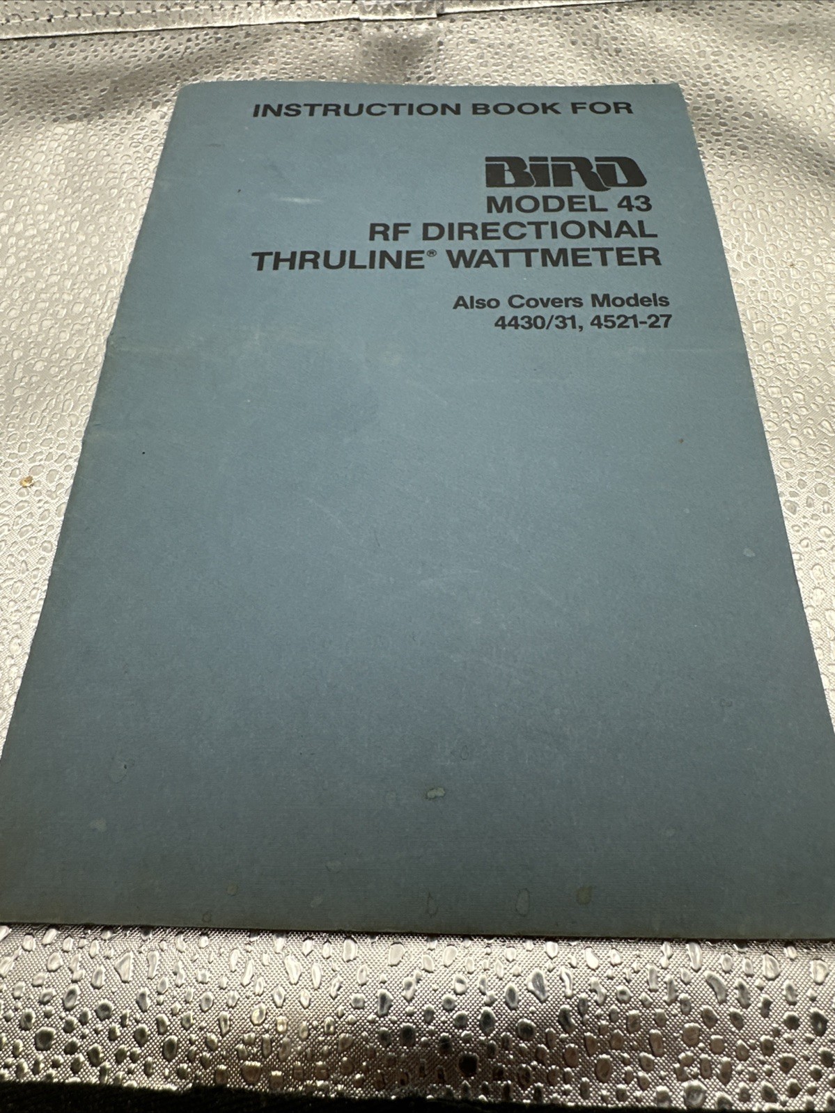 Bird Model 43 Instruction Book