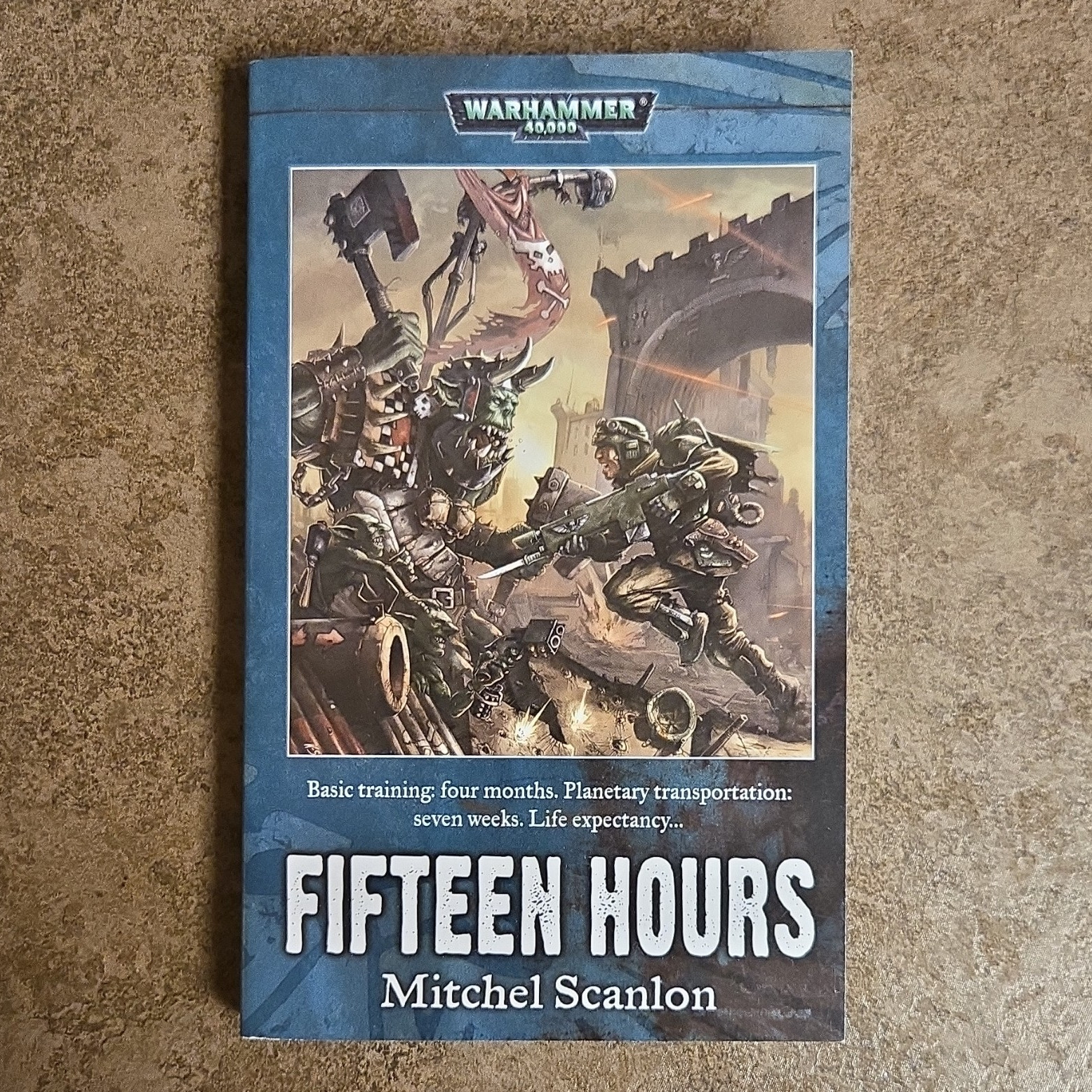 Black Library Warhammer 40K Fifteen Hours Mitchel Scanlon PB Astra Militarum
