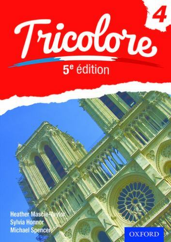 Tricolore 5e edition Student Book 4 (OP SECONDARY COURSES), Spencer, Michael,Mas