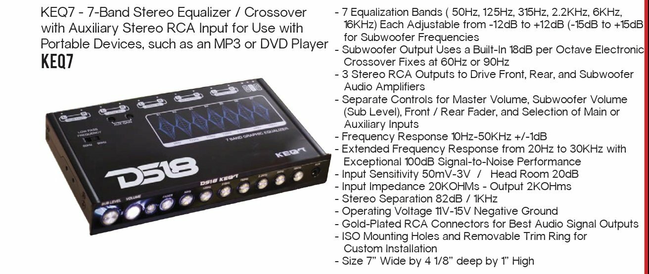 DS18 KEQ7 7 Band 6 Channel Equalizer Crossover 7 Volt RCA Output Front Aux Input