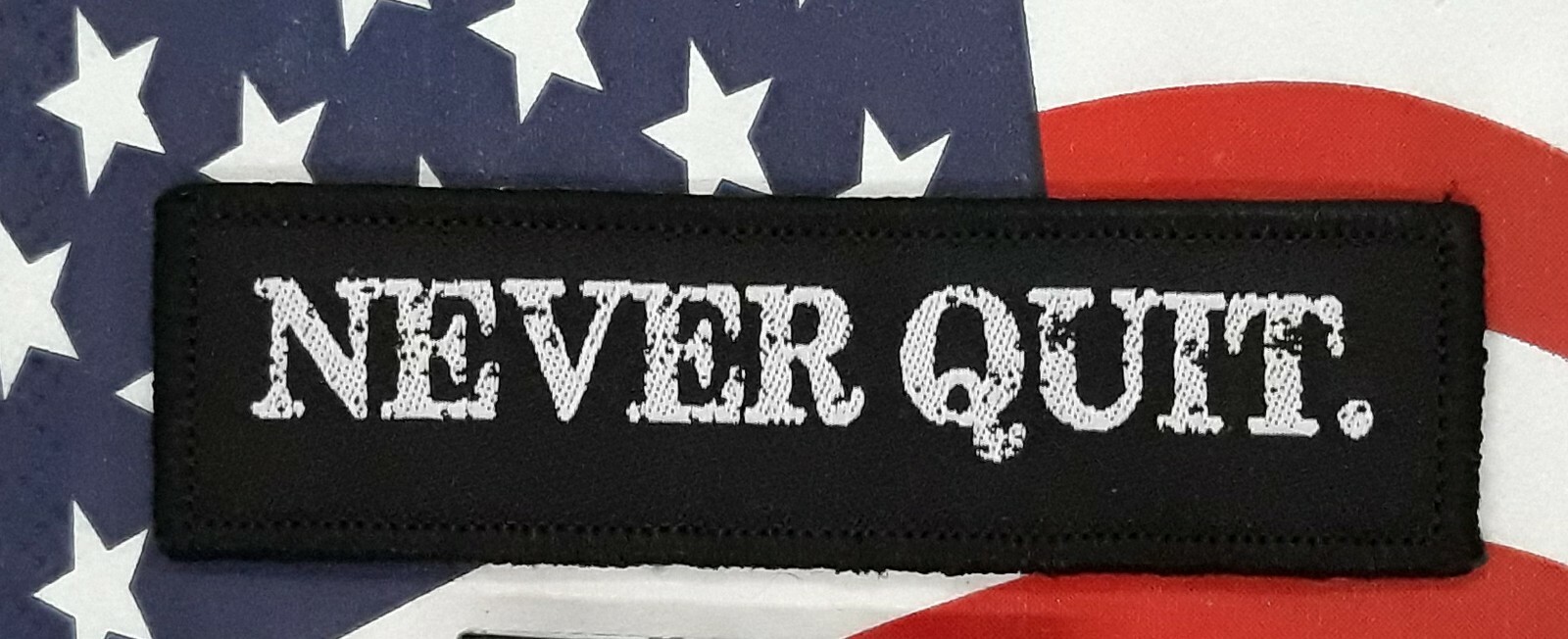 Never Quit - Morale Patch B&W Hook & Loop Application 3"x 1"