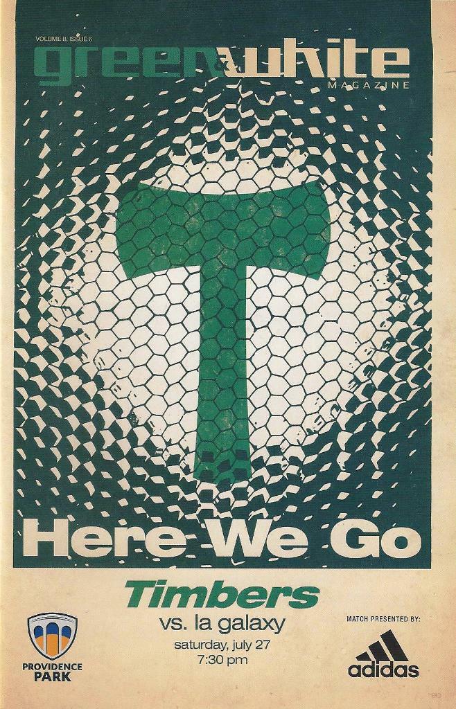 Portland Timbers 'Green & White' MLS Soccer/Football Program Volume 8, Issue 6