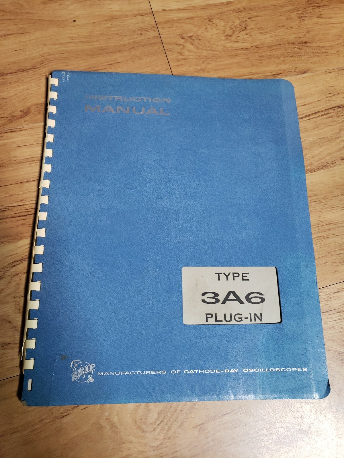 Tektronix Instruction Manual 3A6 Plug In Dual Trace Amplifier