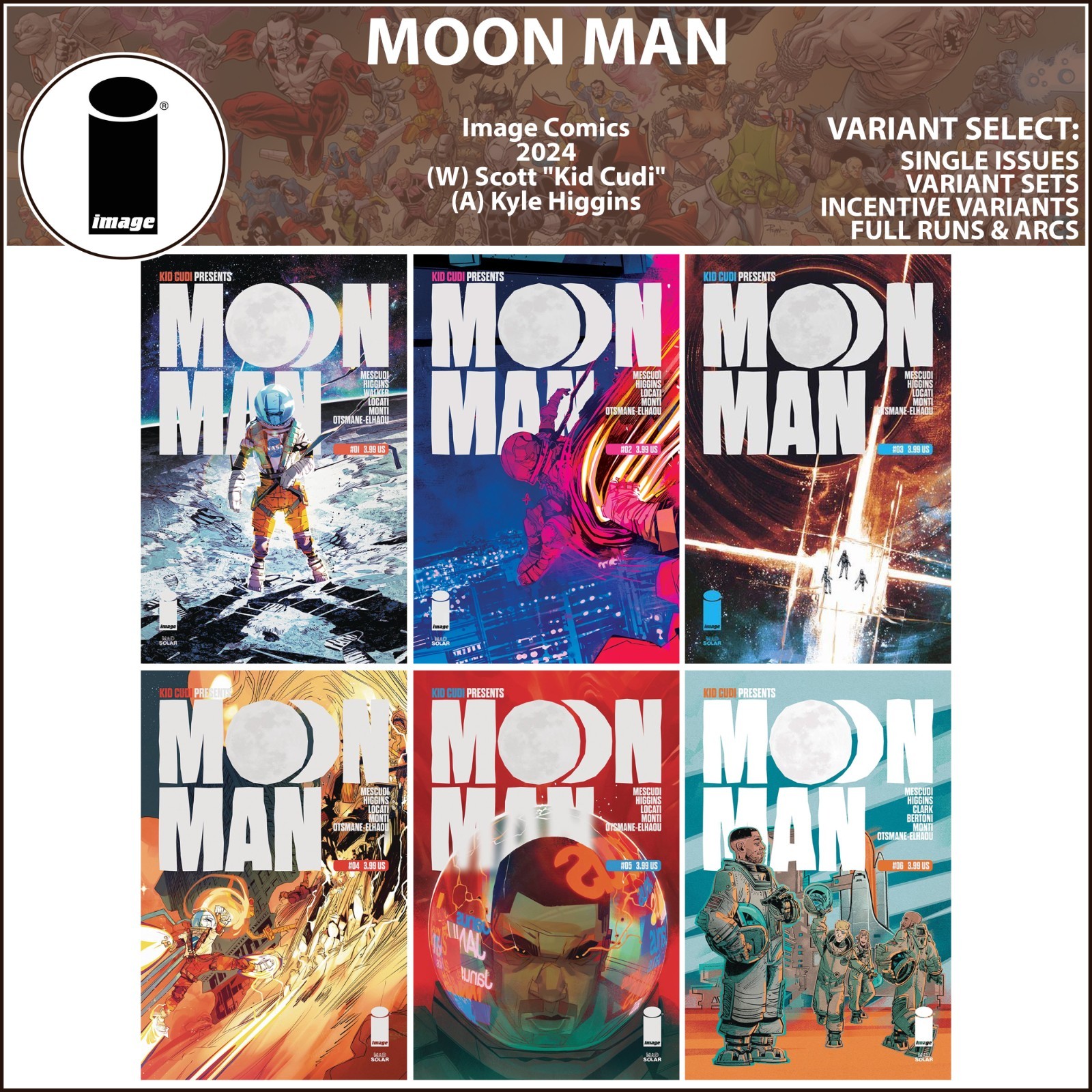 Moon Man (2024) #1 2 3 4 5 6 Image Comics Kid Cudi COVER SELECT