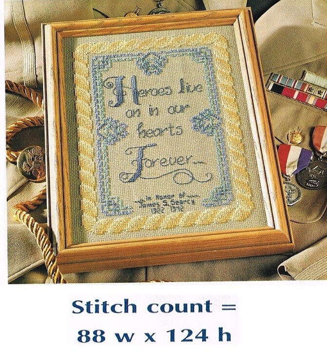 HEROES LIVE ON  CROSS STITCH  PATTERN  ONLY  PY - AUU