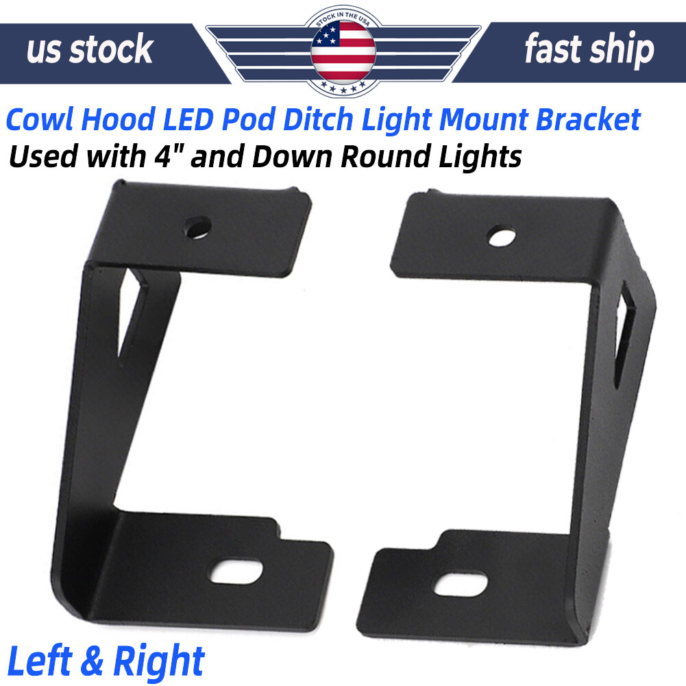 Cowl Hood LED Pod Ditch Light Mount Bracket For 91-00 Explorer 89-11 Ranger Ford