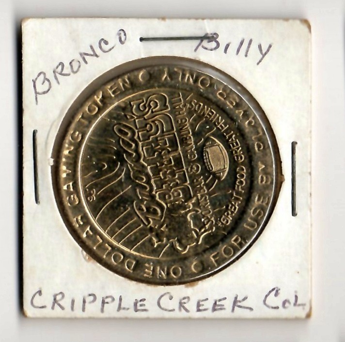 1991 BRONCO BILLY CASINO CRIPPLE CREEK COLORADO $1 CASINO SLOT COIN CG046253