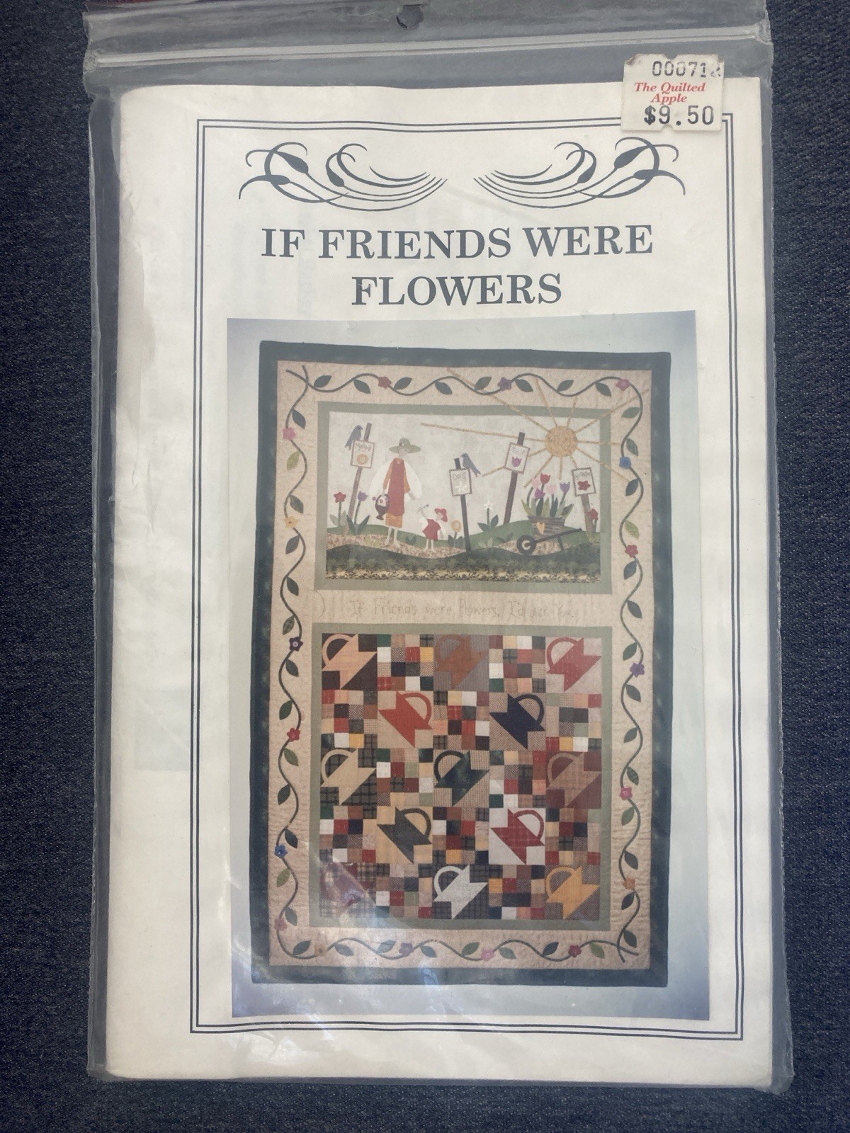 If Friends Were Flowers 1995 Kinship & Kompany Quilt Pattern