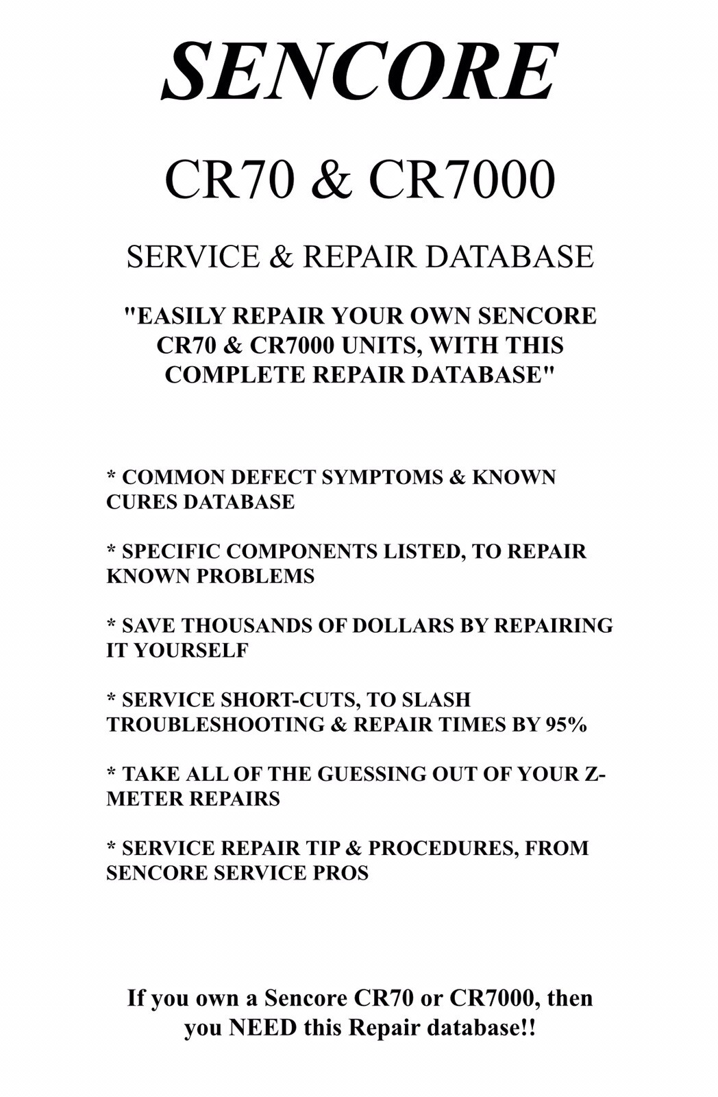 SENCORE CR7000 & CR70 (SERVICE & REPAIR DATABASE) Symptoms&Cures, Precise Detail