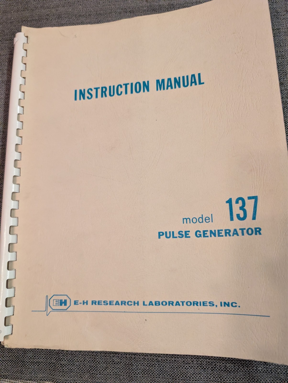 E-H Research Laboratories Model 137 Pulse Generator Manual